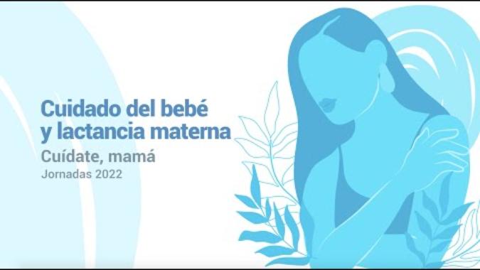 Cuidado del bebé y lactancia materna