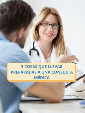 5 coses per portar preparades a una consulta mèdica