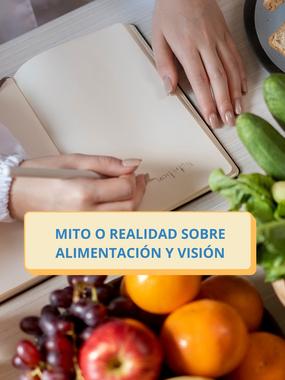 Mite o realitat sobre alimentació i visió